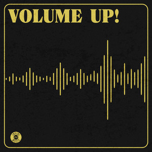 Volume Up !