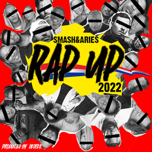 Rap up (2022) (Explicit)