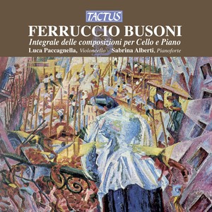 BUSONI, F.: Kultaselle, variations on a Finnish folksong / Serenata / Kleine Suite (Little Suite) [Paccagnella, Alberti]