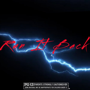 Run It Back (Explicit)