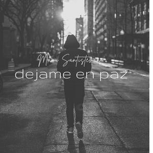 Déjame en paz (Explicit)