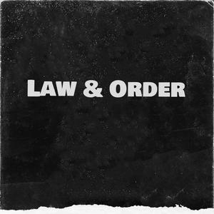 Law & Order (feat. Gleesh Huncho) [Explicit]