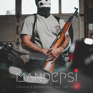 Mandepsi (feat. Tumturak & Çağrı Sinci) (Explicit)