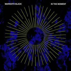 In the Moment (Explicit)