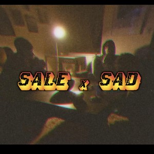 Sale x Sad (feat. XNBX) [Explicit]