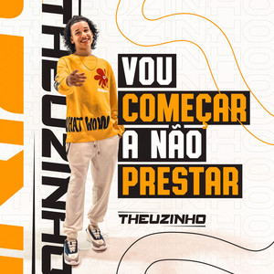 Vou Começar a Não Prestar
