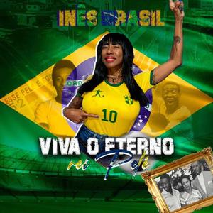 Viva o eterno Rei Pelé (Explicit)