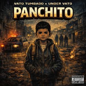 Panchito (feat. Under Vato)