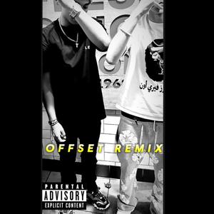 OFFSET REMIX (feat. OT3TM) [Explicit]