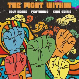 The Fight Within (feat. KingOsiris)