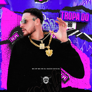 Tropa do 00 (Explicit)
