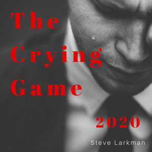 The Crying Game 2020