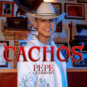Cachos (Explicit)