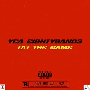 Tat the name (Explicit)