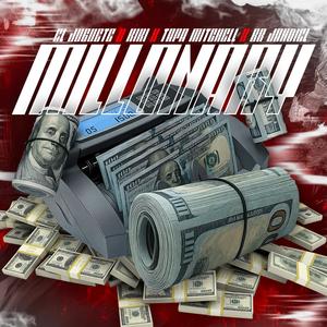 El Juguete x Tapa Mitchell x BR Jahdiel x Kiki | MILLONARY