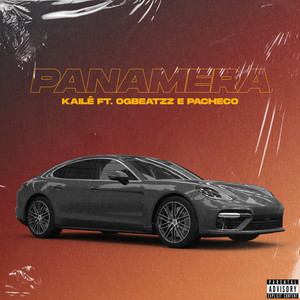 Panamera(feat. OGBEATZZ, Pacheco) (Explicit)