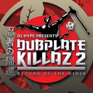 Dubplate Killaz 2