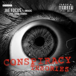 CONSPIRACY THEORIES (Explicit)