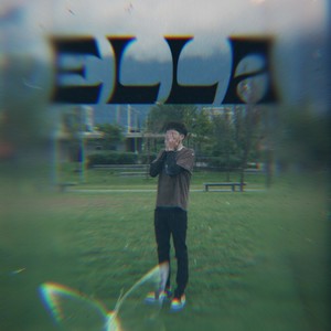 Ella (Explicit)