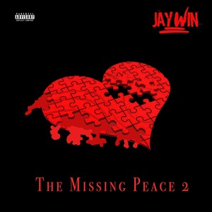 The Missing Peace 2 (Explicit)