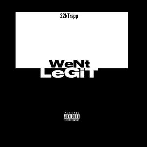 WentLegit (freestyle) (Explicit)