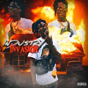 Industry Invasion (Explicit)