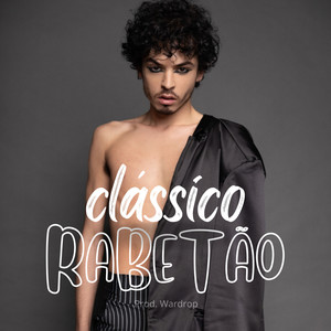 Clássico Rabetão (Explicit)