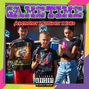 GameTime (feat. KoKo & Anthony King)