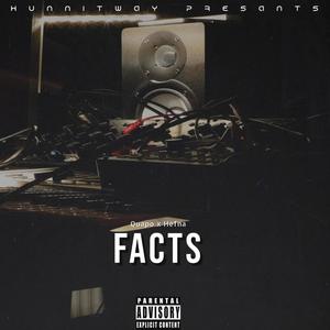 Facts (feat. Hefna) [Explicit]