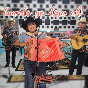 Cuando Yo Diga Ah!