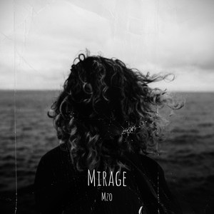 Mirage (Explicit)
