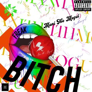 FREAK ***** (Explicit)