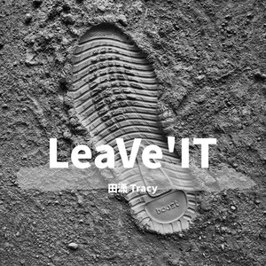 LeaVe’IT