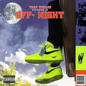 OFF-NIGHT