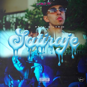 Satiraje (Explicit)