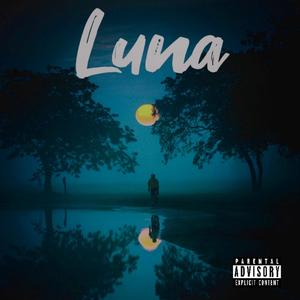 Luna (feat. Wttc Andino) [Explicit]