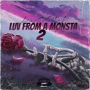 Luv From A Monsta 2 :SIDE A (Explicit)