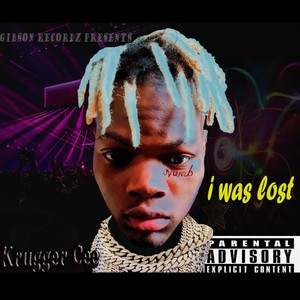 I was lost (Explicit)