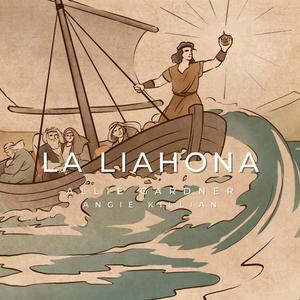 La Liahona (feat. Angie Killian Worldwide)