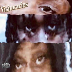 Visionaries (Explicit)