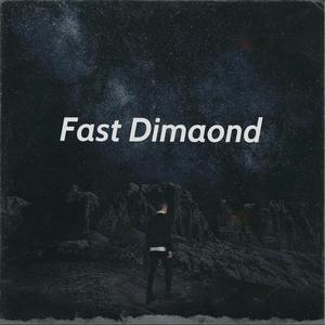 Fast Dimaond