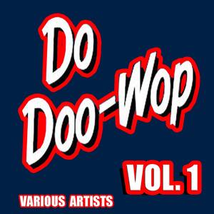 Do Doo-Wop, Vol. 1