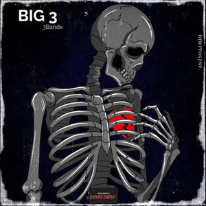 BIG 3 (Explicit)