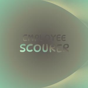 Employee Scourer