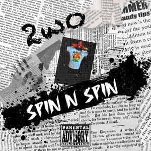 Spin-n-Spin (Explicit)