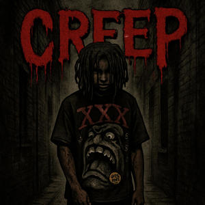 Creep (feat. Luh bliq) (Explicit)