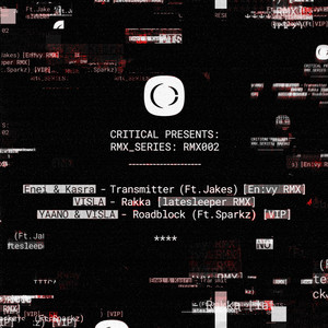 Critical Presents: rmx_series : rmx002