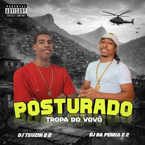 POSTURADO TROPA DO VOVÔ (Explicit)