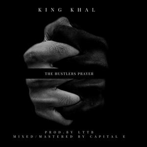 The Hustlers Prayer (Explicit)