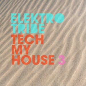 Tech My House 3